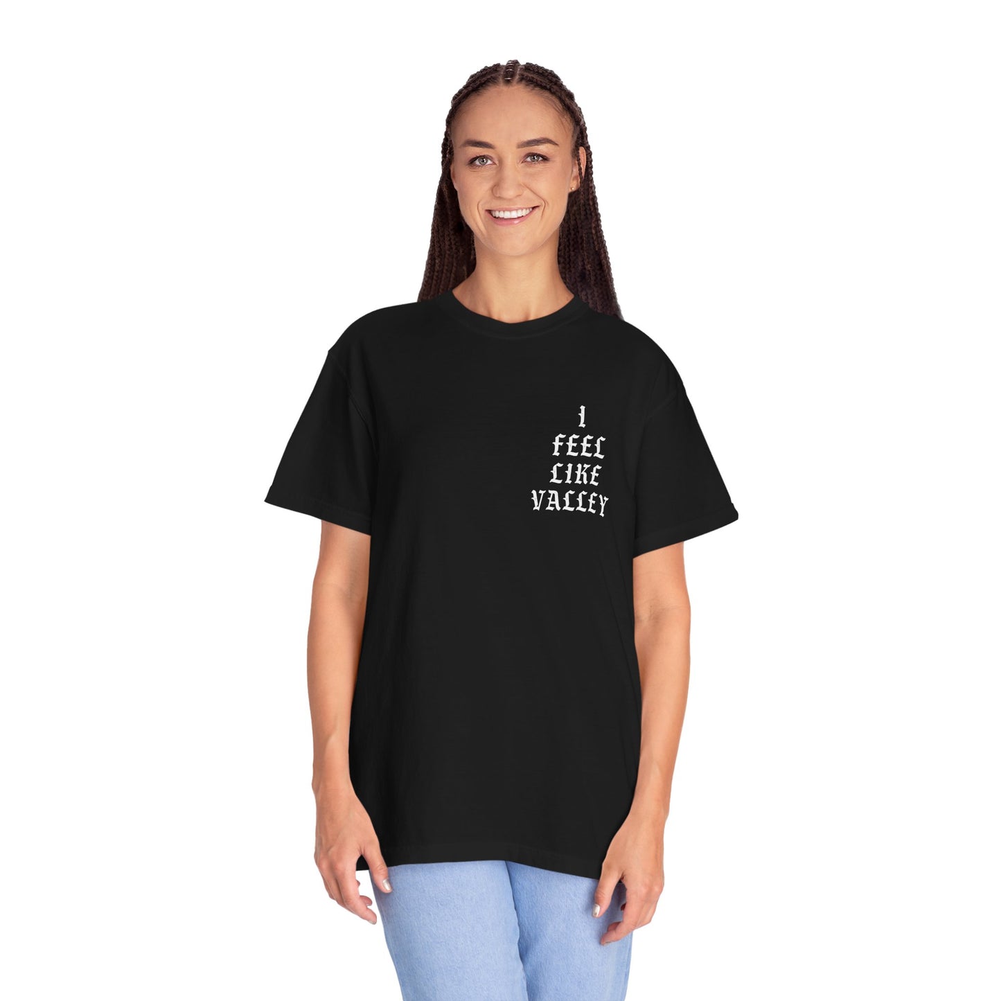 Valley Graphic T-Shirt — "I Feel Like Valley" Retro Gothic Tee