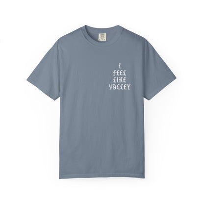 Valley Graphic T-Shirt — "I Feel Like Valley" Retro Gothic Tee