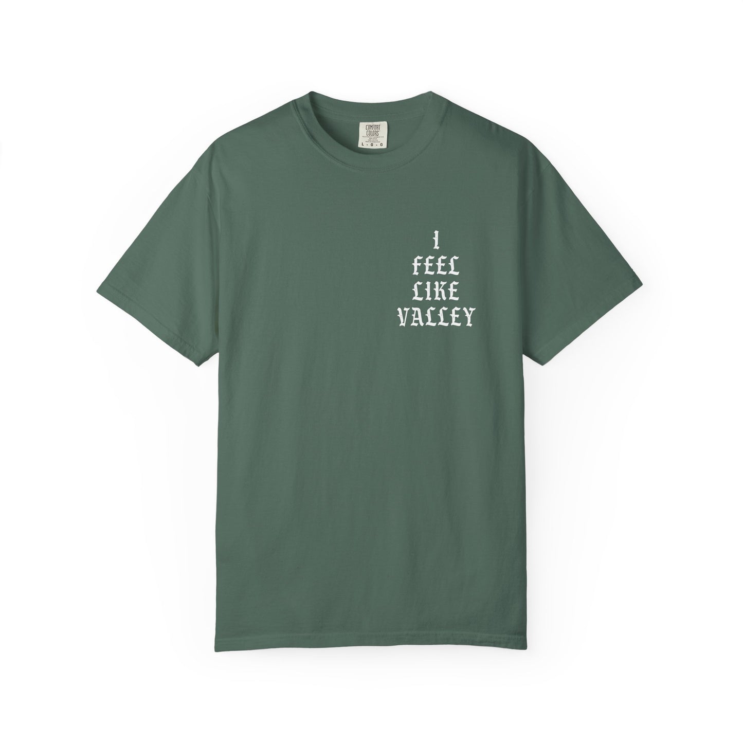 Valley Graphic T-Shirt — "I Feel Like Valley" Retro Gothic Tee
