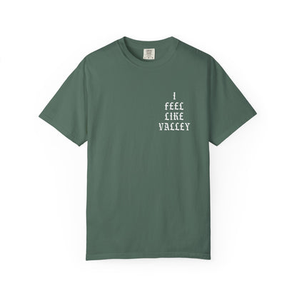 Valley Graphic T-Shirt — "I Feel Like Valley" Retro Gothic Tee